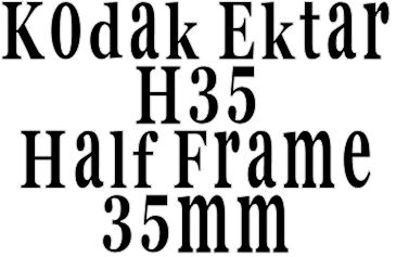Kodak Ektar H35 Half Frame 35mm 